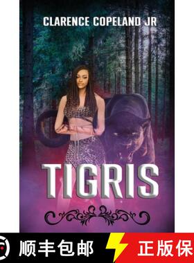 【3-4周达】Tigris [9781734331462]