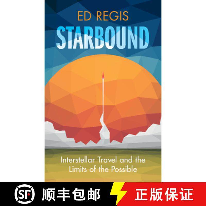 预订 Starbound : Interstellar Travel and the Limits of the Possible [9781009457590]