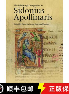 【3-4周达】The Edinburgh Companion to Sidonius Apollinaris [9781474461696]