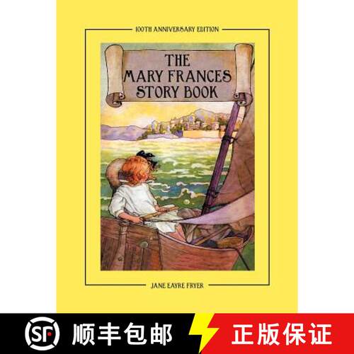【3-4周达】Mary Frances Story Book 100th Anniversary Edition: A Collection of Read Aloud Stories for ... [9781937564063]