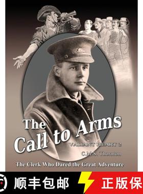 【3-4周达】The Call to Arms: The Clerk Who Dared the Great Adventure [9781923212039]