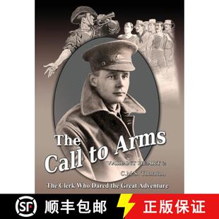 【3-4周达】The Call to Arms: The Clerk Who Dared the Great Adventure [9781923212039]