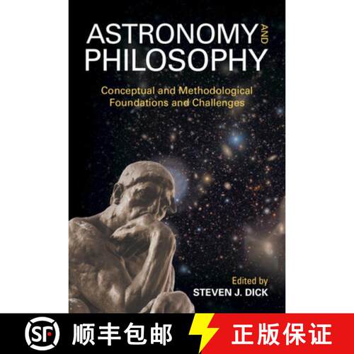 【3-4周达】精装 Astronomy and Philosophy: Conceptual and Methodological Foundations and Challenges [9781009621137]