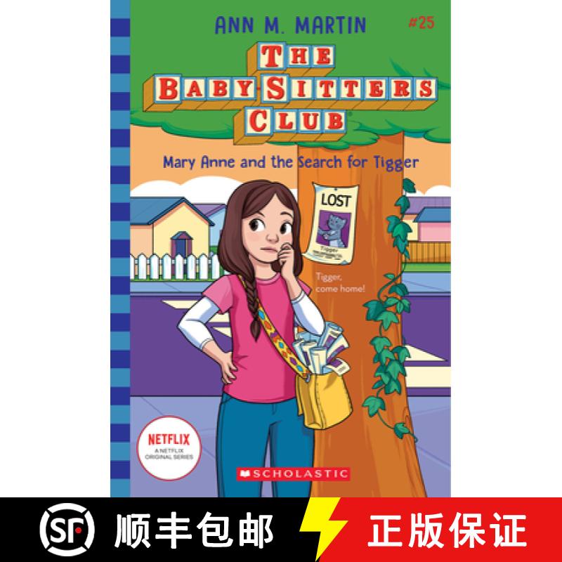 【2-3周达】Mary Anne and the Search for Tigger (the Baby-Sitters Club, #25) [9781338815078]