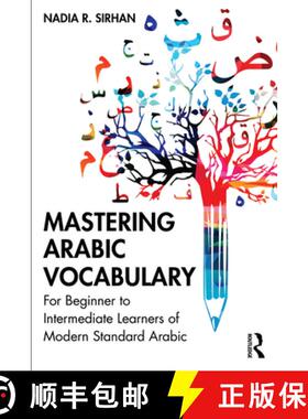 【3-4周达】Mastering Arabic Vocabulary: For Beginner to Intermediate Learners of Modern Standard Arabic [9781032169002]