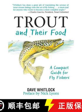 【3-4周达】Trout and Their Food: A Compact Guide for Fly Fishers [9781629145303]