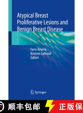 【3-4周达】Atypical Breast Proliferative Lesions and Benign Breast Disease [9783319926568]