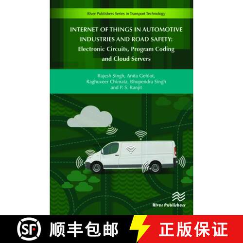 【3-4周达】精装 Internet of Things in Automotive Industries and Road Safety: Electronic Circuits, Pro... [9788770220101]