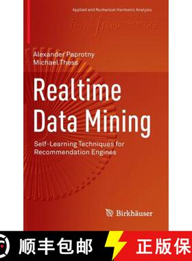 【3-4周达】Realtime Data Mining : Self-Learning Techniques for Recommendation Engines [9783319013206]