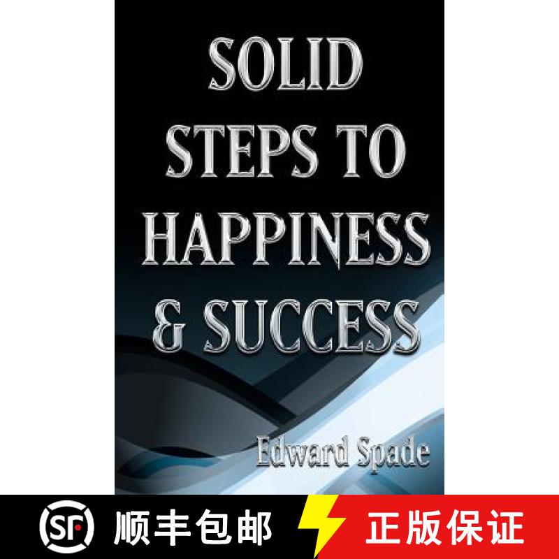 【3-4周达】SOLID STEPS To HAPPINESS & SUCCESS: Think Right Do Right Be Right! [9780999874509]