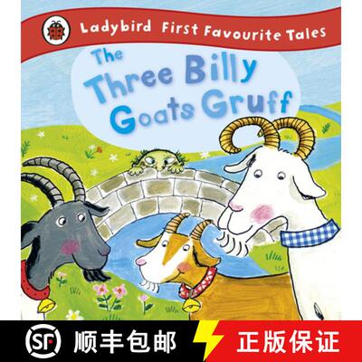 【3-4周达】精装 The Three Billy Goats Gruff: Ladybird First Favourite Tales [9781409306337]