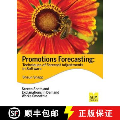 【3-4周达】Promotions Forecasting: Forecast Adjustment Techniques in Software [9781939731463]