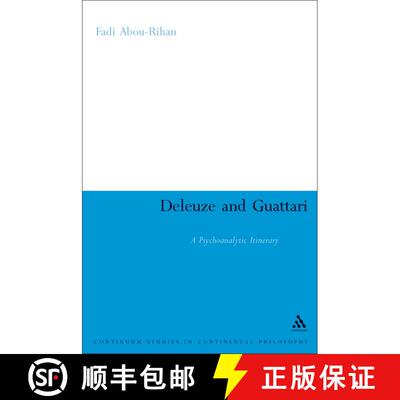 【3-4周达】Deleuze and Guattari: A Psychoanalytic Itinerary [9781847063717]