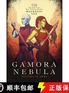 【3-4周达】Gamora and Nebula: Sisters in Arms [9781368022255]