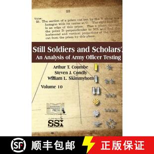【3-4周达】Still Soldiers And Scholars? An Analysis of Army Officer Testing [9781387591312]
