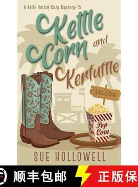 预订 Kettle Corn and Kerfuffle [9798227602381]