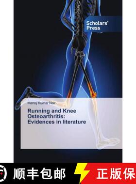 预订 Running and Knee Osteoarthritis: Evidences in literature [9786202312431]
