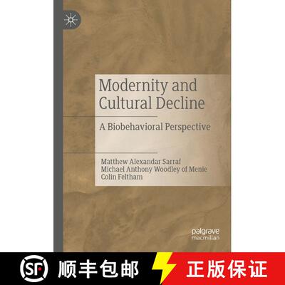 【3-4周达】Modernity and Cultural Decline : A Biobehavioral Perspective [9783030329860]