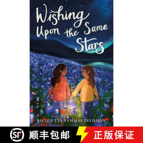 【3-4周达】精装 Wishing Upon the Same Stars [9780063034389]