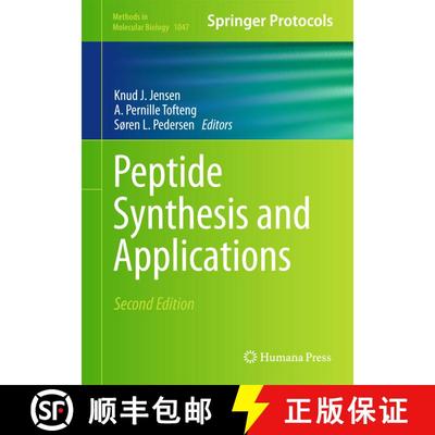 【3-4周达】Peptide Synthesis and Applications (2nd ed. 2013) (2nd ed. 2013) [9781627035439]