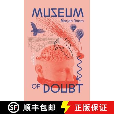 【3-4周达】Museum of Doubt : A modest manifesto by a science curator [9789020992656]