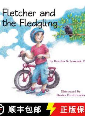 【3-4周达】Fletcher and the Fledgling [9781734468717]
