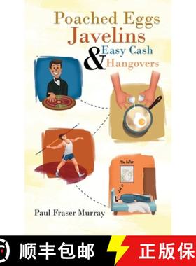 【3-4周达】Poached Eggs, Javelins, Easy Cash and Hangovers [9781913704919]