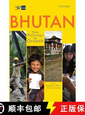 预订 Bhutan: New Pathways to Growth [9780199474011]