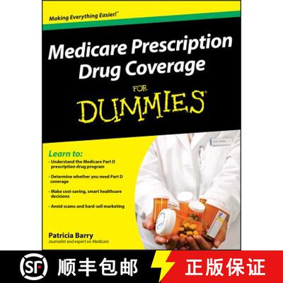 【3-4周达】Medicare Prescription Drug Coverage For Dummies [Wiley公共健康] [9780470276761]