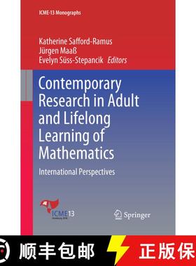 【3-4周达】Contemporary Research in Adult and Lifelong Learning of Mathematics : International Perspe... [9783030072032]