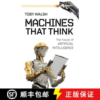 【3-4周达】Machines That Think: The Future of Artificial Intelligence [9781633883758]