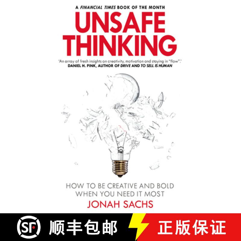 【3-4周达】Unsafe Thinking: How to be Creative and Bold When You Need It Most [9781847942111]
