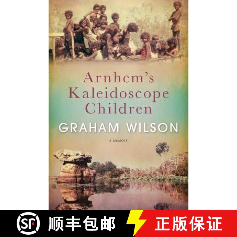 【3-4周达】Arnhem's Kaleidoscope Children [9780648311201]