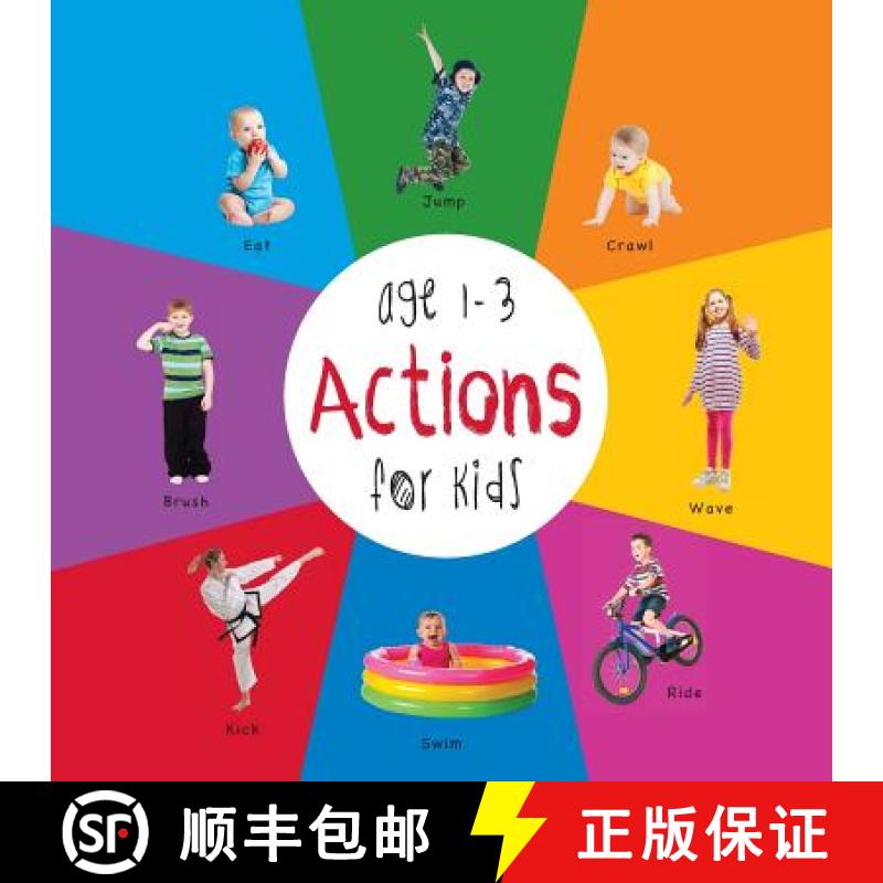 【3-4周达】Actions for Kids age 1-3 (Engage Early Readers: Children's Learning Books) with FREE EBOOK [9781772260557]