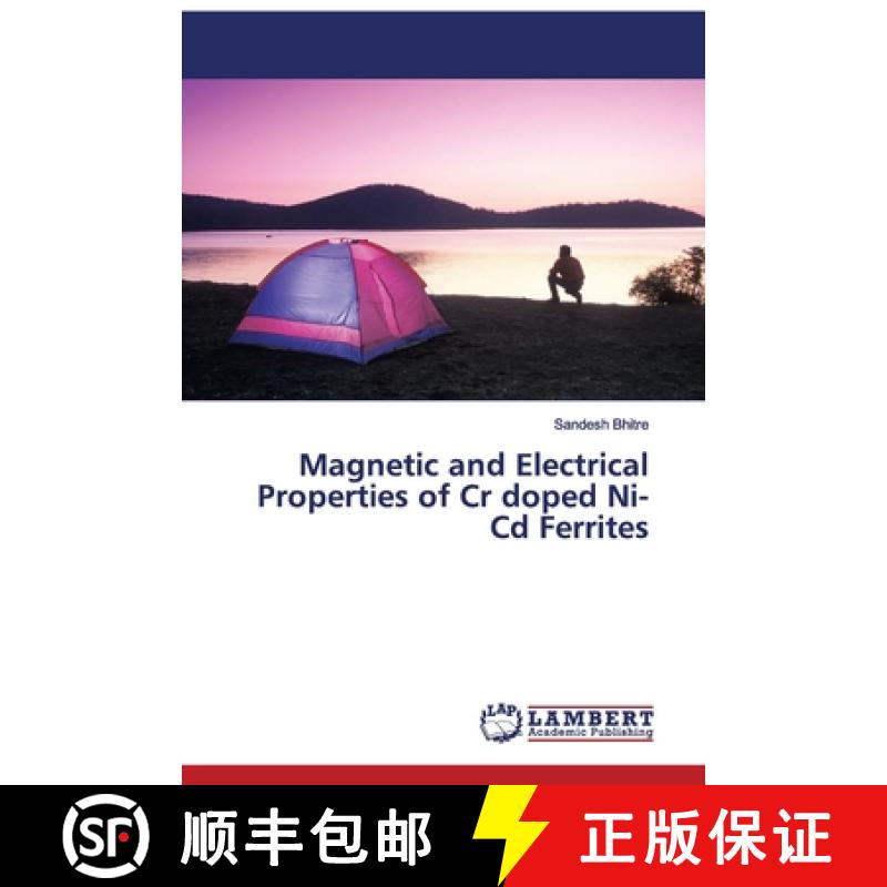 预订 Magnetic and Electrical Properties of Cr doped Ni-Cd Ferrites [9786139843633]