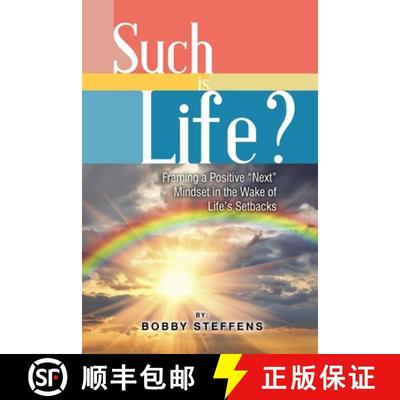 【3-4周达】Such is Life?:  Framing a Positive Next Mindset in the Wake of Life's Setbacks [9781805585015]