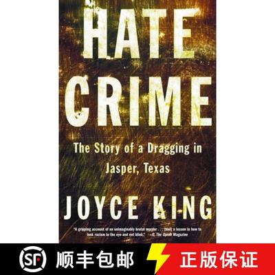 预订 Hate Crime: The Story of a Dragging in Jasper, Texas [9780385721950]