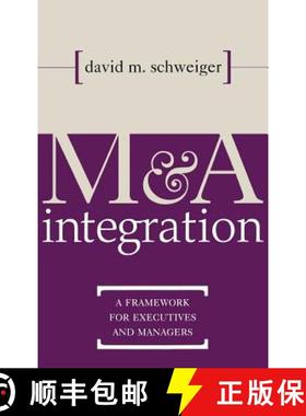 预订 M&A Integration: A Framework for Executives and Managers [9780071383035]