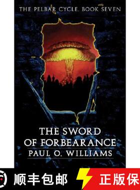 【3-4周达】The Sword of Forbearance: The Pelbar Cycle, Book Seven [9780803298477]