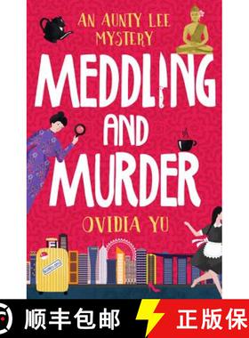 【3-4周达】Meddling and Murder: An Aunty Lee Mystery [9780008222420]
