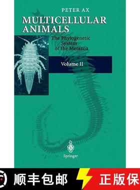 【3-4周达】Multicellular Animals : Volume II: The Phylogenetic System of the Metazoa [9783540674061]