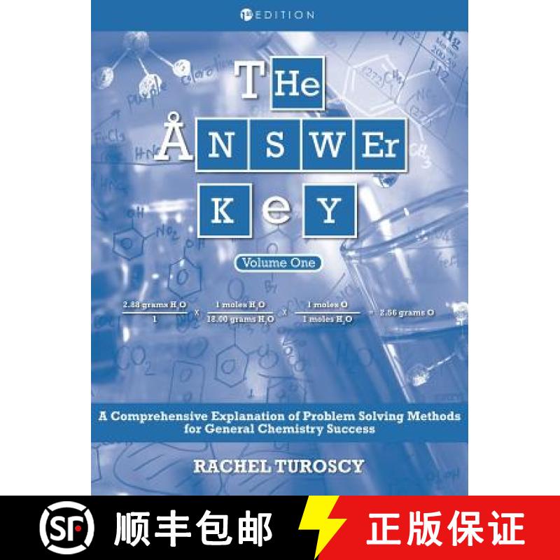 【3-4周达】The Answer Key: A Comprehensive Explanation of Problem Solving Methods for General Chemist... [9781516571536]