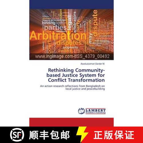 预订 Rethinking Community-based Justice System for Conflict Transformation [9783659513459]