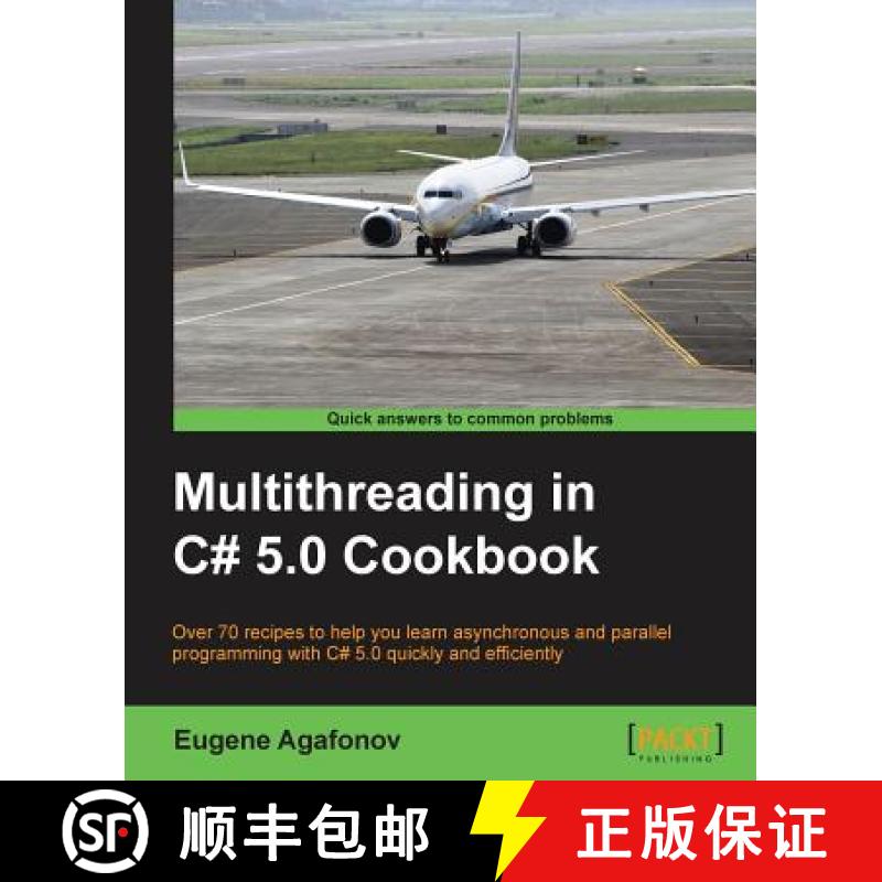 预订 Multithreading in C# 5.0 Cookbook [9781849697644]