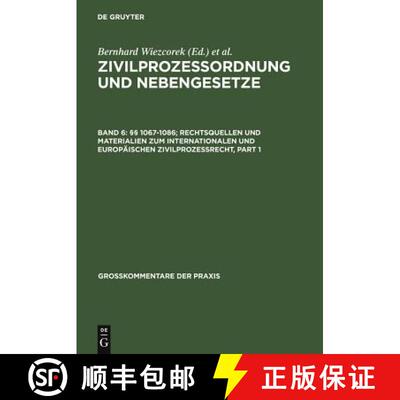 【3-4周达】精装 §§ 1067-1086; Rechtsquellen und Materialien zum internationalen und europäischen Z... [9783899491692]