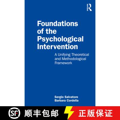 【3-4周达】Foundations of the Psychological Intervention: A Unifying Theoretical and Methodological F... [9781032582702]