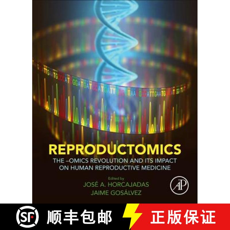 【3-4周达】Reproductomics: The -Omics Revolution and Its Impact on Human Reproductive Medicine [9780128125717]
