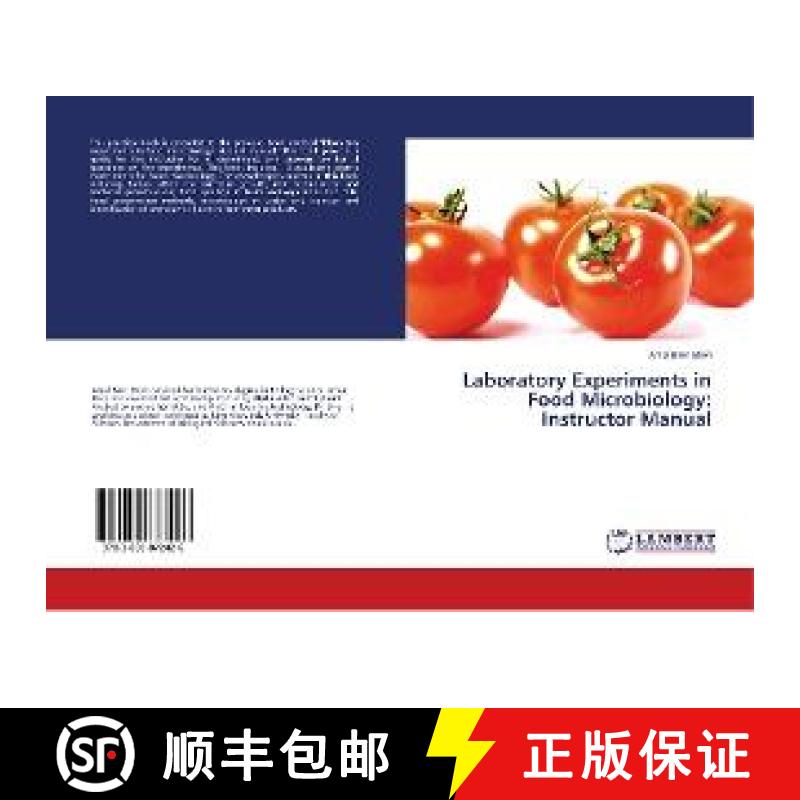 预订 Laboratory Experiments in Food Microbiology: Instructor Manual [9783659872426]
