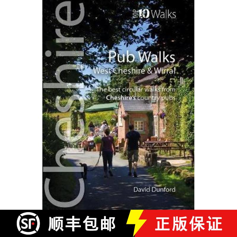【2-3周达】Pub Walks: Short circular walks to Cheshire's best pubs [9781908632814]