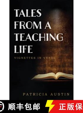 【3-4周达】Tales from a Teaching Life: Vignettes in Verse [9781608012602]